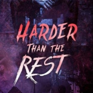 Harder Than The Rest