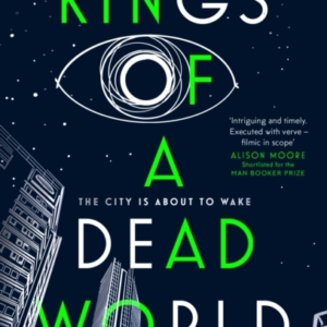 Kings Of A Dead World