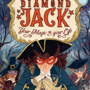 Diamond Jack Your Magic Or Your Life