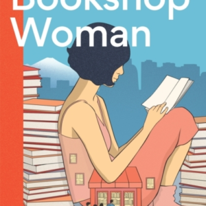 The Bookshop Womanthe Smash-Hit Japanese Bestseller