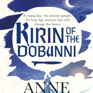 Kirin Of The Dobunnithe Gripping Adventure In The Last Days