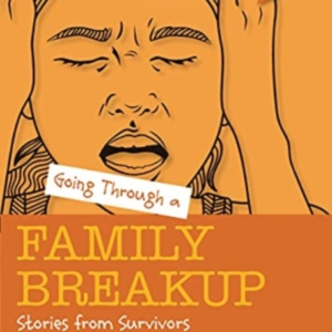Going Through A Family Breakupstories From Survivors