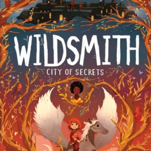 City Of Secretsthe Wildsmith #2