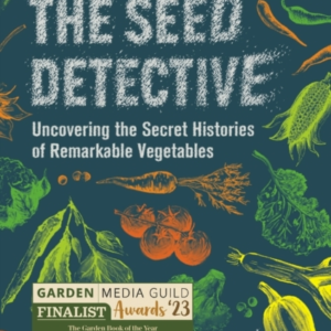 The Seed Detectiveuncovering The Secret Histories of Remarka