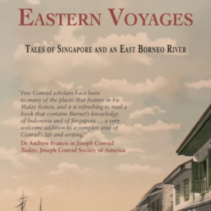 Joseph Conrad's Eastern Voyagestales Of Singapore And An Eas
