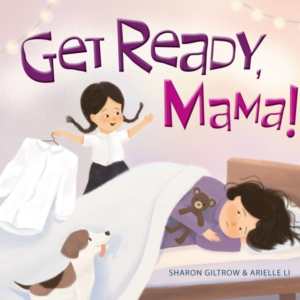 Get Ready Mama