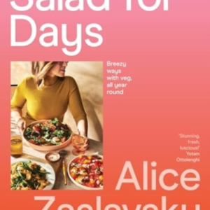 Salad For Daysbreezy Ways With Veg All Year Round