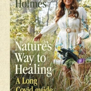 Nature's Way To Healinga Long Covid Guide