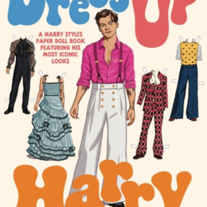 Dress Up Harrya Harry Styles Paper Doll Book Featuring His M