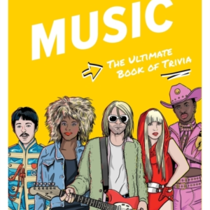 Music Quizpediathe Ultimate Book Of Trivia