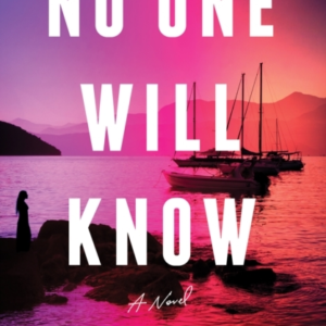 No One Will Know