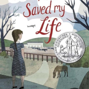 The War That Saved My Life