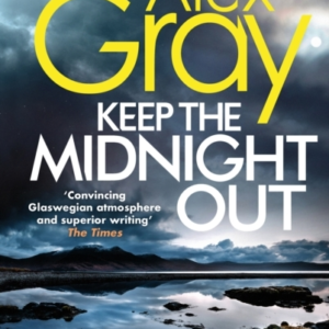 Keep The Midnight Out Book 12 In The Sunday Times Bestsellin
