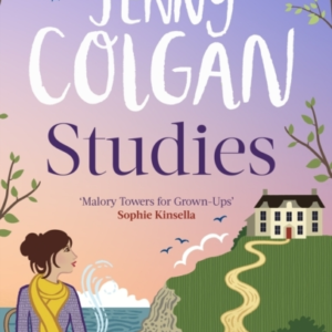 Studies "Just Like Malory Towers For Grown-Ups"