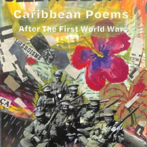 Unwritten Caribbean Poems After The First World War