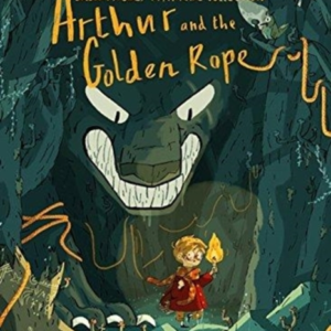 Arthur And The Golden Rope