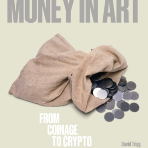 Money In Artfrom Coinage To Crypto