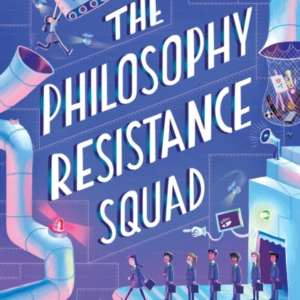 The Philosophy Resistance Squad