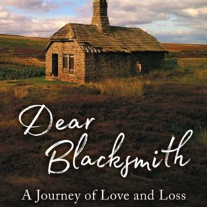 Dear Blacksmitha Journey Of Love And Loss