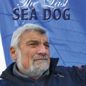The Last Sea Dog6 Solo Circumnavigations & 3 Podiums