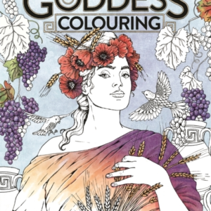 Goddess Colouringfierce Feminine Energy To Colour