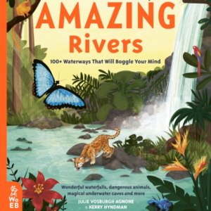 Amazing Rivers100+ Waterways That Will Boggle Your Mind