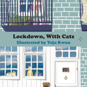 Lockdown With Cats