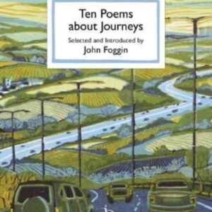 Ten Poems About Journeys