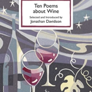 Ten Poems About Wine