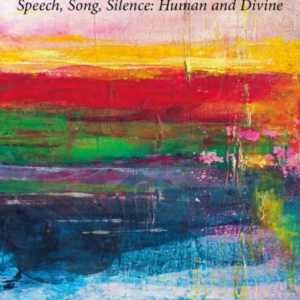 On Voicespeech Song And Silence Human And Divine