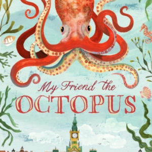 My Friend The Octopus