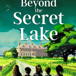 Beyond The Secret Lake