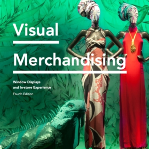 Visual Merchandising Fourth Editionwindow Displays In-Store