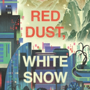 Red Dust White Snow