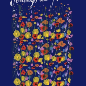 Journeys And Flowers