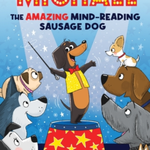 Michael The Amazing Mind-Reading Sausage Dog
