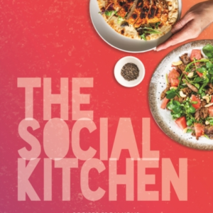 The Social Kitchen - Recipes From Your Favourite Food Influe