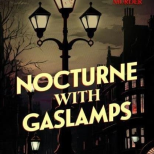 Nocturne With Gaslamps