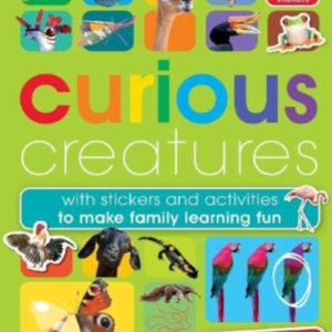Curious Creatureswith Stickers And Activities To Make Family
