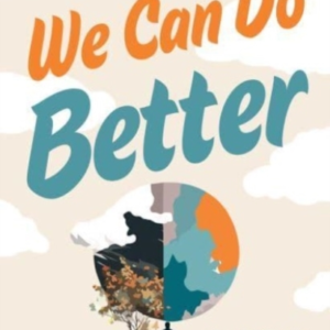 We Can Do Bettera Departure Into The World Of Tomorrow