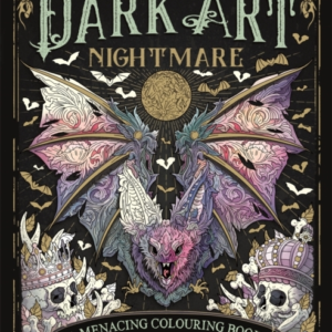 Dark Art Nightmarea Menacing Colouring Book