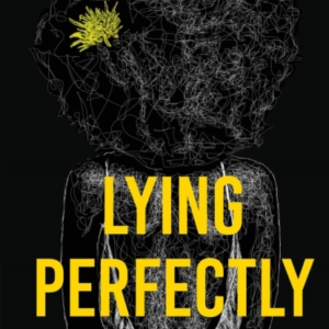Lying Perfectly Still