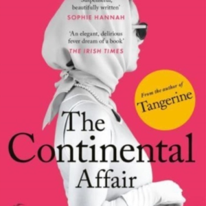 The Continental Affaira Stunning Wanderlust Adventure Full