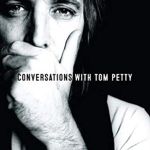 Conversations With Tom Petty