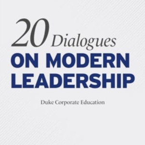20 Dialogues On Modern Leadership