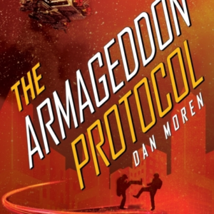 The Armageddon Protocolbook Iv In The Galactic Cold War Book
