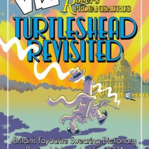 Viz 45Th Anniversary. Roger's Profanisaurus Turtlehead Revi