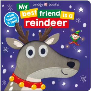 My Best Friend Is A Reindeertouch And Feel