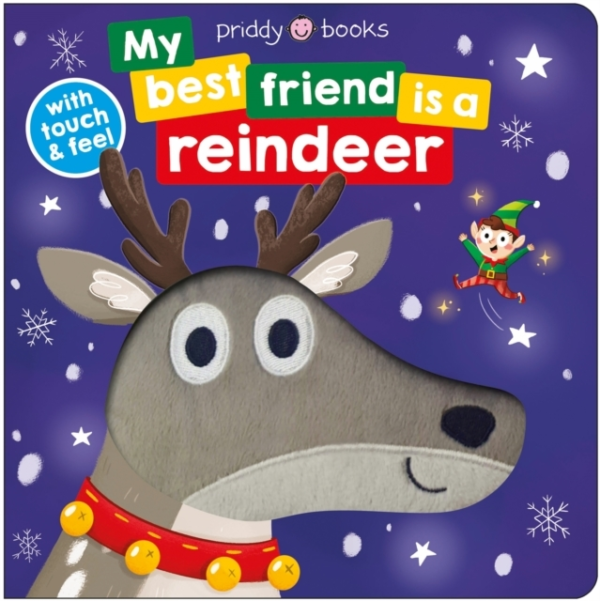 My Best Friend Is A Reindeertouch And Feel