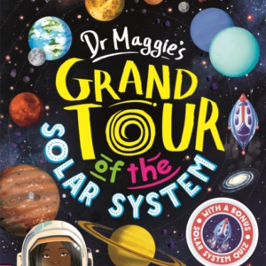 Dr Maggie's Grand Tour Of The Solar System